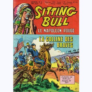 Sitting Bull : n° 5, La colline des braves