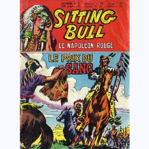 Sitting Bull : n° 11, Le prix du sang