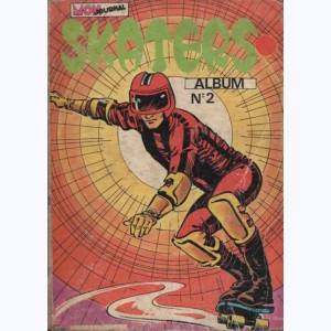 Skaters (Album) : n° 2, Recueil 2 (04, 05, 06)