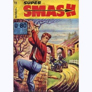 Smash Super : n° 11, Les espions du ciel