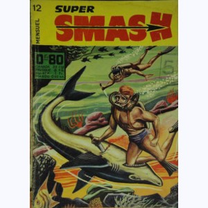 Smash Super : n° 12, Ludo et le requin