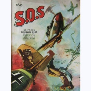 SOS : n° 60, Le trentième vol