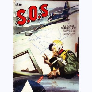 SOS : n° 71, Les casse-cou du ciel