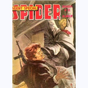 Spider Agent Spécial : n° 33, Le chasseur chassé...