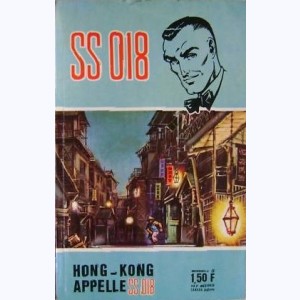 SS 018 : n° 5, Hong Kong appelle 018