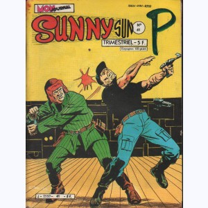 Sunny Sun : n° 41, Supercrack : Sanglante mutinerie