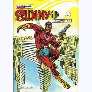 Sunny Sun : n° 42, Supercrack : Le temps des hommes d'or