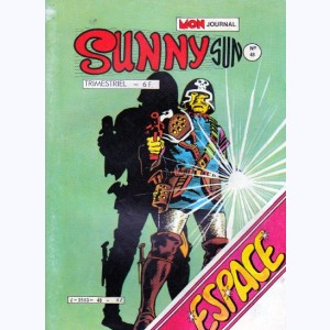 Sunny Sun : n° 48, Supercrack : Les hors-la-loi de l'espace