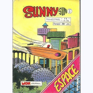 Sunny Sun : n° 53, Celui qui venait d'ailleurs Re..Du Tome 1