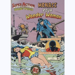 Super Action Wonder Woman : n° 8, Menace pour Wonder Woman
