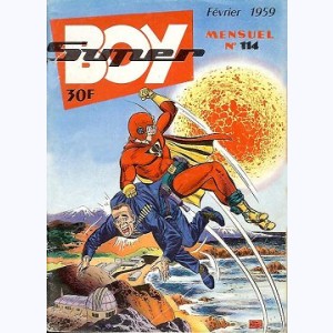Super Boy : n° 114, Panique à Deal Valley 2 Le chatiment