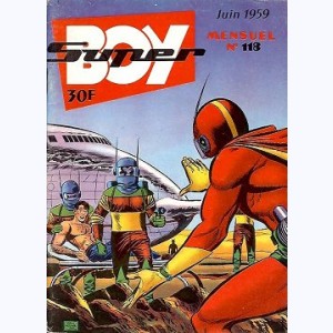 Super Boy : n° 118, Les inconnus du désert rouge