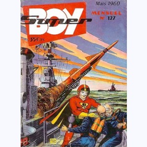 Super Boy : n° 127, Manoeuvres en haute-mer 1