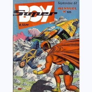 Super Boy : n° 145, Opération Argos