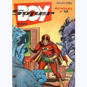 Super Boy : n° 150, Danger ... Virus !