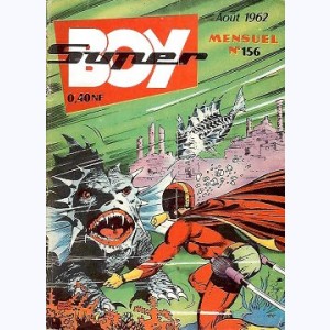 Super Boy : n° 156, Les monstres des abimes