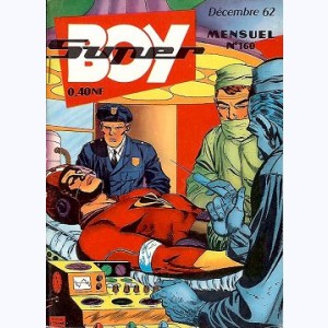 Super Boy : n° 160, Le sérum de vérité