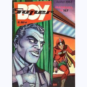 Super Boy : n° 167, Un vol audacieux