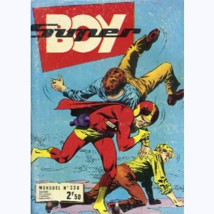 Super Boy : n° 336, Le grand chantage