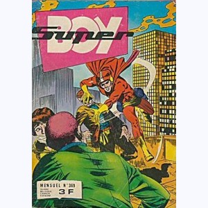 Super Boy : n° 369, Affaire classée