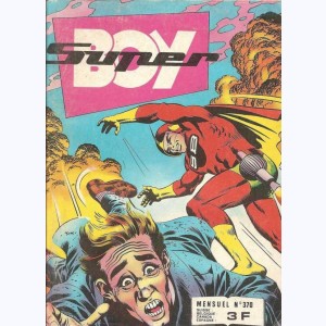 Super Boy : n° 370, Un vol audacieux