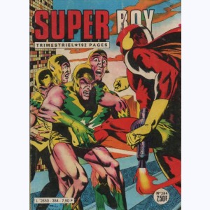 Super Boy : n° 384, Un monde merveilleux