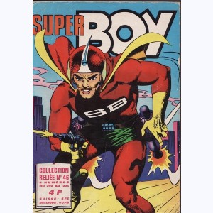 Super Boy (Album) : n° 46, Recueil 46 (292, 293, 294, 295)