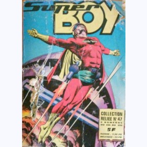 Super Boy (Album) : n° 47, Recueil 47 (296, 297, 298, 299)