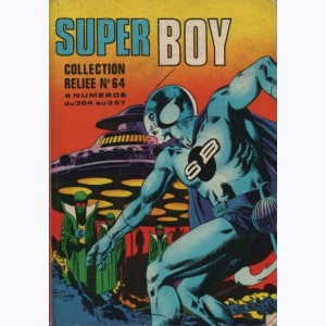 Super Boy (Album) : n° 64, Recueil 64 (364, 365, 366, 367)