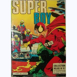 Super Boy (Album) : n° 67, Recueil 67 (376, 377, 378, 379)