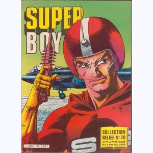 Super Boy (Album) : n° 70, Recueil 70 (386, 387, 388)