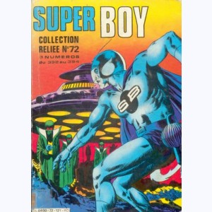 Super Boy (Album) : n° 72, Recueil 72 (392, 393, 394)