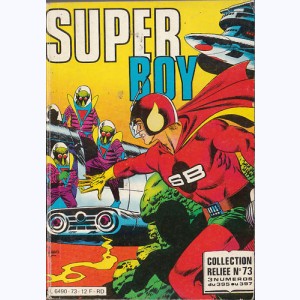 Super Boy (Album) : n° 73, Recueil 73 (395, 396, 397)