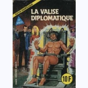 Super-Diabolique : n° 25, La valise diplomatique