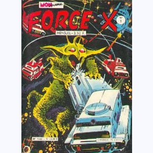 Collection Super Force : n° 0, n° 1 : Force X : John Probe arme secrète