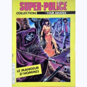 Super-Police : n° 1, Pat Magnum : Le mangeur d'hommes