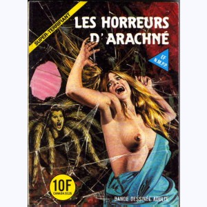 Super-Terrifiant : n° 48, Les horreurs d'Arachné
