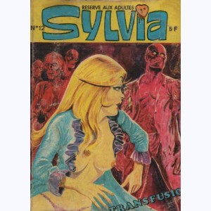 Sylvia : n° 12, Transfusion