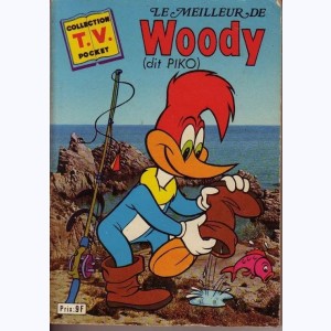 Collection TV Pocket, Le meilleur de Woody dit Piko