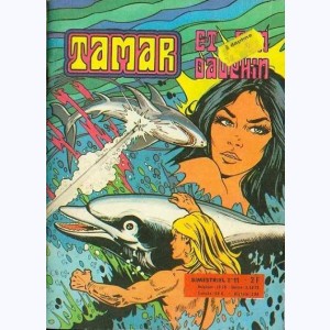 Tamar : n° 11, Le requin rebelle