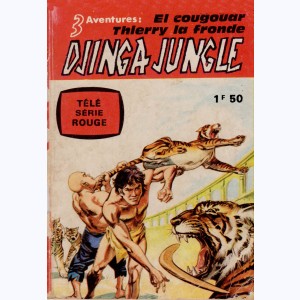 Télé Série Rouge : n° 2, Djinga Jungle : La ruée sauvage