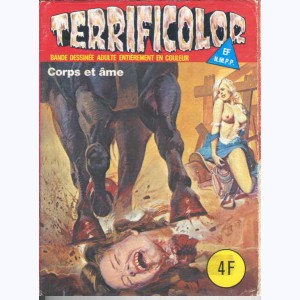 Terrificolor : n° 44, Corps et âme