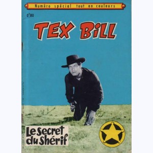 Tex Bill (HS) : n° 1 / 69, Spécial 1/69 : Le secret du shérif