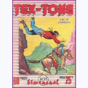 Tex Tone : n° 31, Le shériff avait ... Peur !