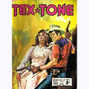 Tex Tone : n° 401, Bientôt un homme