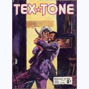 Tex Tone : n° 404, Retour au passé