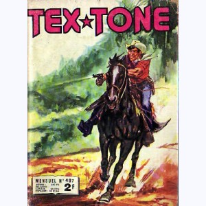 Tex Tone : n° 407, L'Ouest sauvage