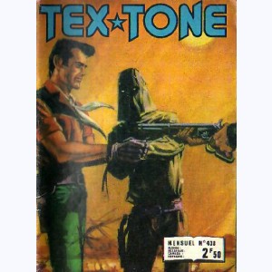 Tex Tone : n° 438, Voyage manqué