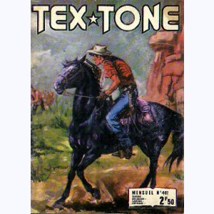 Tex Tone : n° 441, Le rancunier