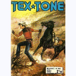 Tex Tone : n° 445, Une mauvaise affaire